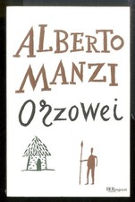 ORZOWEI  di MANZI ALBERTO