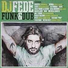 DJ FEDE - FUNK & DUB -