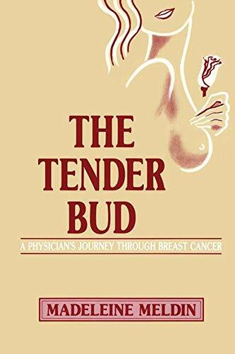 The tender bud physician - bud:, physician's