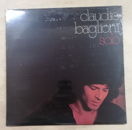 Claudio baglioni solo - claudio, ‎–