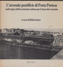 L'arsenale pontificio di Porta
