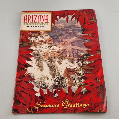 Arizona highways december 1961 - highways,