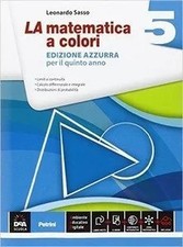 NUOVA MATEMATICA COLORI AZZURRA 5 + EB - 9788849420180