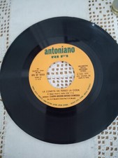 Antoniano. La cometa ha perso la coda Vinile 45 giri 7"