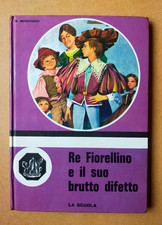 RE FIORELLINO E IL SUO BRUTTO