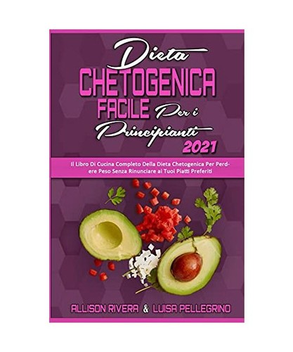 Dieta chetogenica facile per - chetogenica,