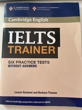 IELTS trainer Six practice tests without answers