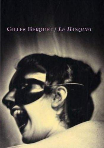 Gilles berquet banquet - berquet,