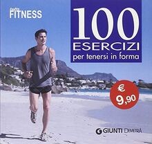 Tutto fitnes 100 esercizi per - 100,