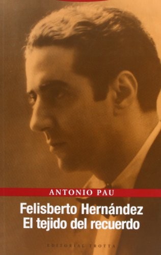 Felisberto hern ndez el - felisberto,