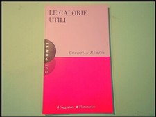 LE CALORIE UTILI REMESY DUE