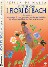 Curarsi con i Fiori di Bach. 