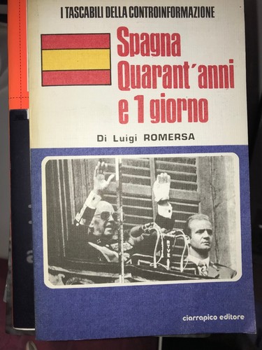 Romersa spagna quarant anni - romersa, quarant'anni