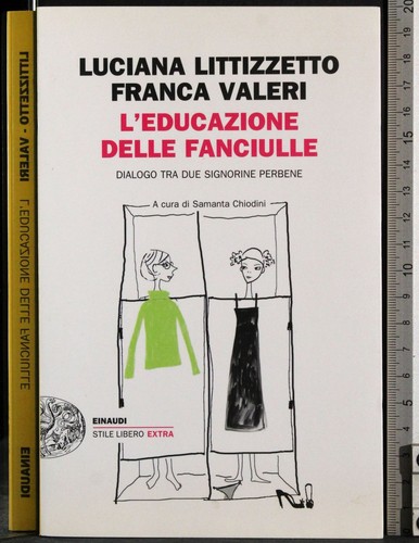 Educazione delle fanciulle - l'educazione,