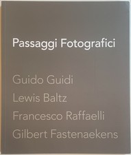 Passaggi fotografici. Guido