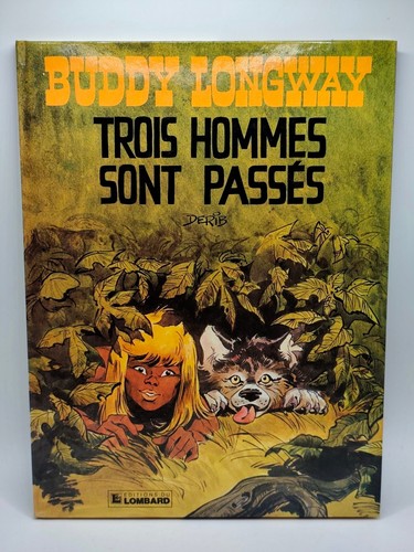 Buddy longway trois - longway,