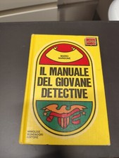 LIBRO IL MANUALE DEL GIOVANE DETECTIVE MARIO NARDONE MONDADORI 1975
