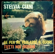 45 GIRI STELVIA CIANI TUTTI NOI GIOVANI  7"  ARC  BEAT MORRICONE CANTORI MODERNI