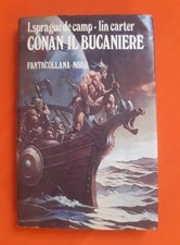 Lyon Sprague De Camp Conan il bucaniere 1982 Editrice Nord