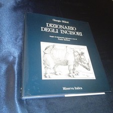Giorgio Milesi : '' DIZIONARIO DEGLI INCISORI '' 1989 MINERVA ITALICA