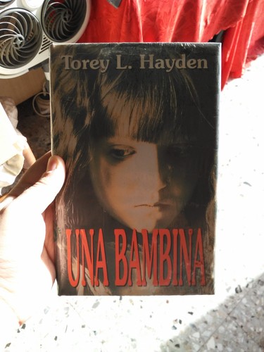 Una bambina torey hayden - una,