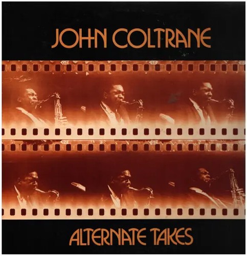 John coltrane alternate takes - john,