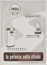 PUBBLICITA 1952 SHELL X-100