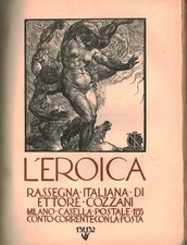 L'Eroica – Anno XVII, 1929 - Ettore Cozzani (Stab. Tipografico Benedetti)