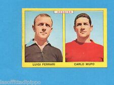 PANINI CALCIATORI 1966/67-Figurina - FERRARI+MUPO - REGGINA -Recuperata