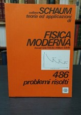 SCHAUM●Gautreau Savin➔FISICA MODERNA[calcolo|ingegneria|quantistica|meccanica]