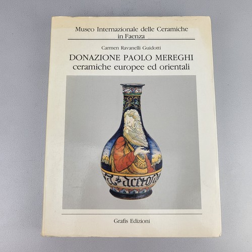 Libro ceramiche europee - "ceramiche, ed