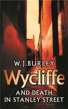 Wycliffe and Death in Stanley