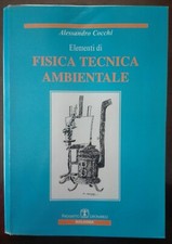 Elementi di fisica tecnica ambientale, Alessandro Cocchi, Esculapio 2007