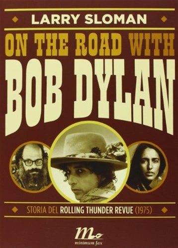 The road with bob dylan - with,