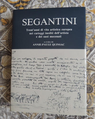 Segantini trent anni - segantini, vita