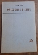 Lucian Blaga Orizzonte e stile