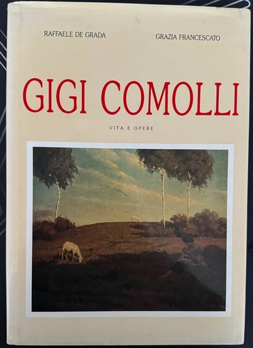 Gigi comolli vita opere r - e,