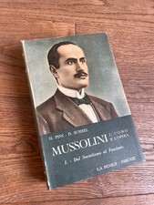 MUSSOLINI L'UOMO E L'OPERA 1 DAL SOCIALISMO AL FASCISMO  LA FENICE