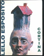 LELLO ESPOSITO CORTINA AA.VV. GRAUSEDITORE 2006  BROSSURA CON ALETTE