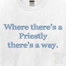 WHERE... PRIESTLY THERE'S A