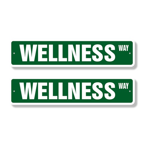 Wellness street sign - sign, (2