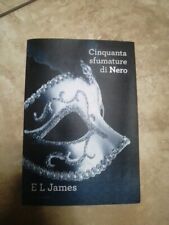 LIBRO CINQUANTA SFUMATURE DI NERO E. L. JAMES ED. MONDADORI - UF4NOVINTE Lu