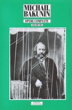 Libri Michail Bakunin - Opere