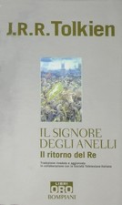 JRR TOLKIEN Il Signore degli Anelli Il Ritorno del Re Bompiani Libri ORO Alliata