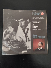 Disco Vinile 45 Giri Nico Fidenco What a Sky - Su nel Cielo