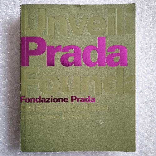 Unveiling the prada foundation - unveiling,