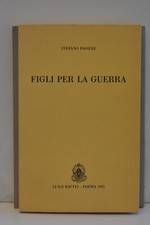 FIGLI PER LA GUERRA - STEFANO