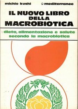 Il nuovo libro della macrobiotica