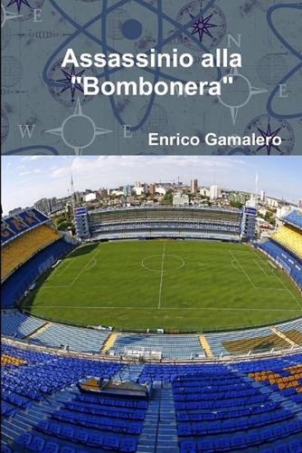 Assassinio alla bombonera by - assassinio,