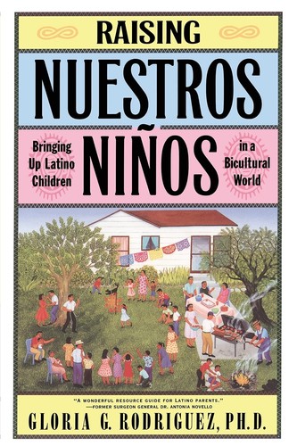 Raising nuestros ninos - nuestros,